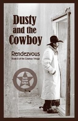 Cover for T W Lawrence · Dusty and the Cowboy Ii: Rendezvous (Pocketbok) (2014)