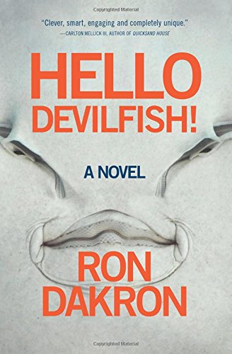 Cover for Ron Dakron · Hello Devilfish! (Paperback Book) (2014)