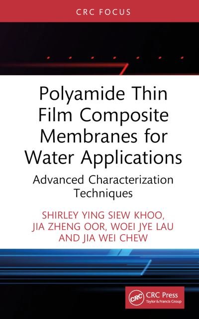 Cover for Ying Siew Khoo · Polyamide Thin Film Composite Membranes for Water Applications: Advanced Characterization Techniques (Innbunden bok) (2024)