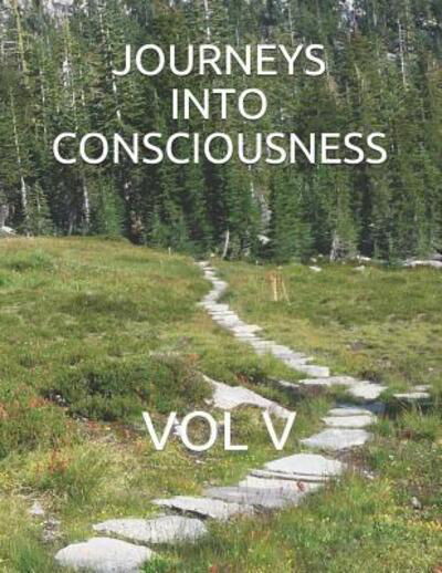 Journeys Into Consciousness - G - Boeken - Independently Published - 9781070448565 - 27 mei 2019