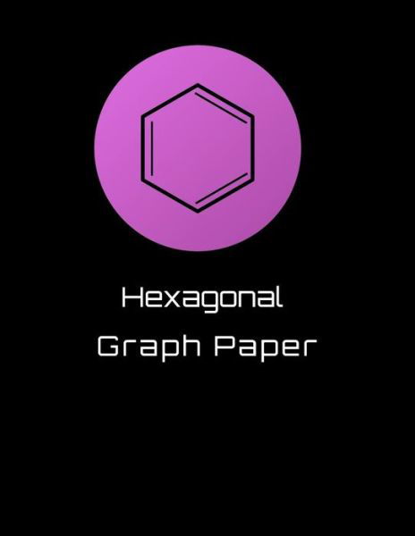 Cover for Gridmaths Press · Hexagonal Graph Paper (Paperback Bog) (2019)