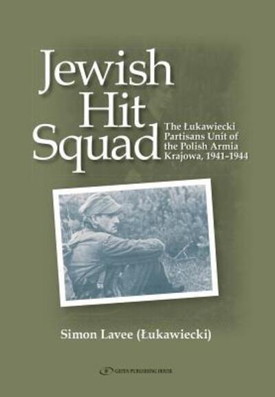 Cover for Simon Lavee · Jewish Hit Squad (Paperback Book) (2019)