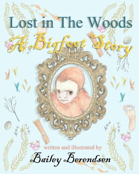 Cover for Bailey Berendsen · Lost In The Woods (Paperback Book) (2019)