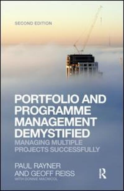 Cover for Geoff Reiss · Portfolio and Programme Management Demystified: Managing Multiple Projects Successfully (Hardcover Book) (2015)