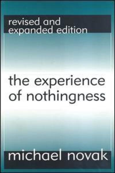 Cover for Michael Novak · The Experience of Nothingness (Hardcover Book) (2017)