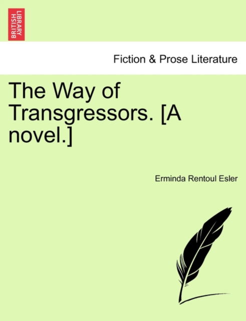 Cover for Erminda Rentoul Esler · The Way of Transgressors. [a Novel.] (Paperback Book) (2011)