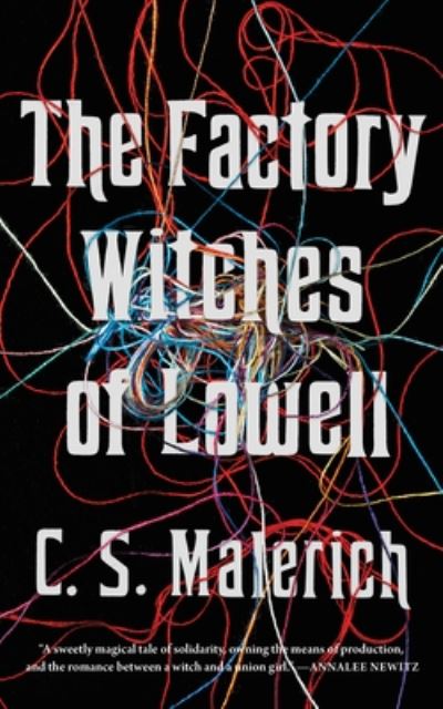 Cover for C. S. Malerich · The Factory Witches of Lowell (Paperback Book) (2020)