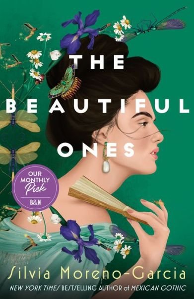 Cover for Silvia Moreno-Garcia · The Beautiful Ones: A Novel (Paperback Bog) (2021)