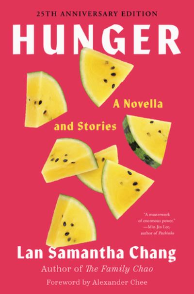 Cover for Lan Samantha Chang · Hunger - A Novella and Stories (Paperback Book) (2023)