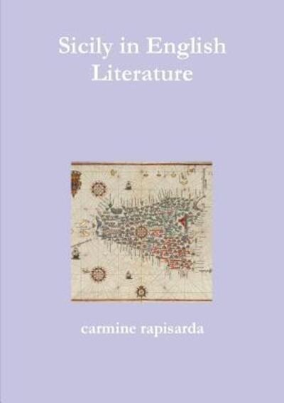 Cover for Carmine Rapisarda · Sicily in English Literature (Paperback Book) (2016)