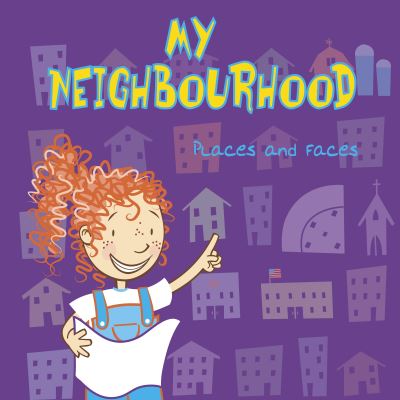 Cover for Lisa Bullard · My Neighbourhood: Places and Faces - All about Me (Paperback Bog) (2022)