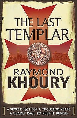 Cover for Raymond Khoury · The Last Templar (Taschenbuch) (2011)