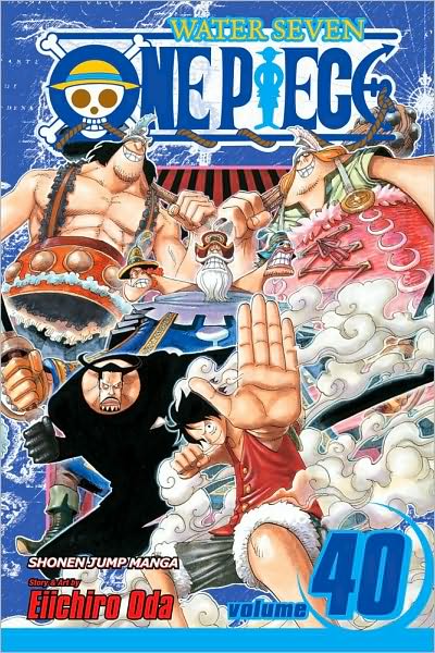 One Piece, Vol. 40 - One Piece - Eiichiro Oda - Libros - Viz Media, Subs. of Shogakukan Inc - 9781421534565 - 29 de abril de 2010