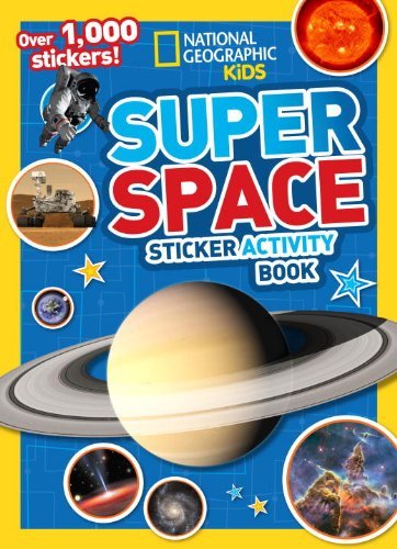 Cover for National Geographic Kids · National Geographic Kids Super Space Sticker Activity Book: Over 1,000 Stickers! (Paperback Bog) [Act Csm St edition] (2014)