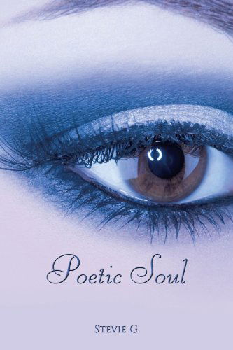 Cover for Stevie G. · Poetic Soul (Paperback Book) (2010)