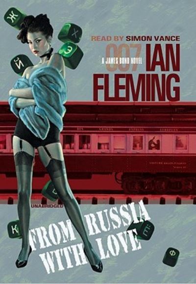 From Russia with Love James Bond Series #5 - Ian Fleming - Muzyka - Blackstone Audiobooks, Inc. - 9781433258565 - 2009