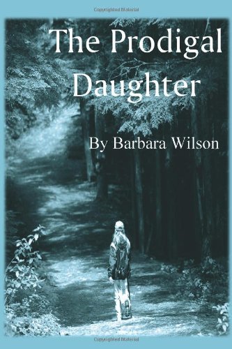 Cover for Barbara Wilson · The Prodigal Daughter (Paperback Bog) (2008)
