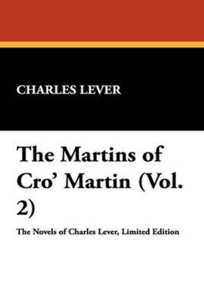 Cover for Charles Lever · The Martins of Cro' Martin (Vol. 2) (Hardcover Book) (2007)