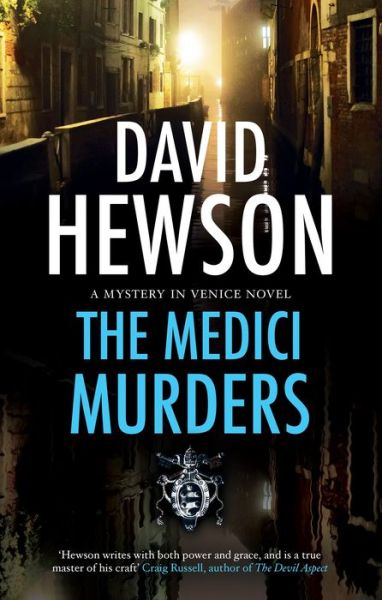 The Medici Murders - A Venetian Mystery - David Hewson - Livros - Canongate Books - 9781448306565 - 4 de outubro de 2022