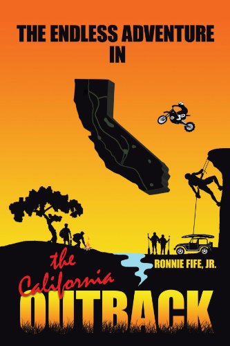 Cover for Ronnie Fife Jr. · The Endless Adventure in the California Outback (Paperback Book) (2009)