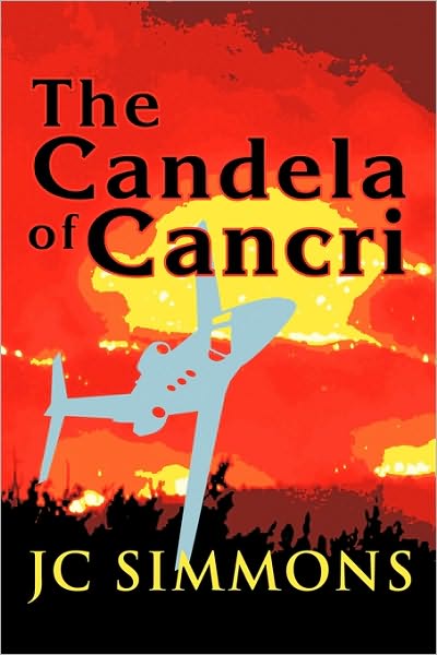 Cover for Jc Simmons · The Candela of Cancri (Inbunden Bok) (2010)