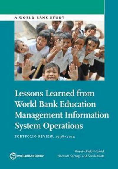 Cover for Husein Abdul-Hamid · Lessons learned from World Bank education management information system operations: portfolio review, 1998-2014 - World Bank studies (Pocketbok) (2017)