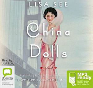 Cover for Lisa See · China Dolls (Książka audio (MP3)) [Unabridged edition] (2014)