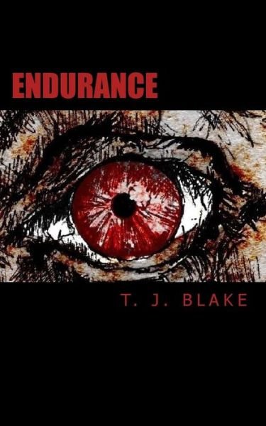 Cover for T J Blake · Endurance (Paperback Book) (2013)
