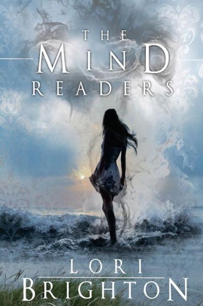 Cover for Lori Brighton · The Mind Readers (Paperback Book) (2013)