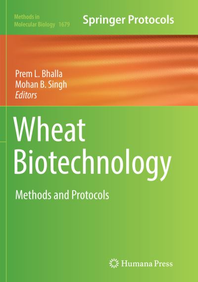 Cover for Wheat Biotechnology: Methods and Protocols - Methods in Molecular Biology (Paperback Book) [Softcover reprint of the original 1st ed. 2017 edition] (2018)