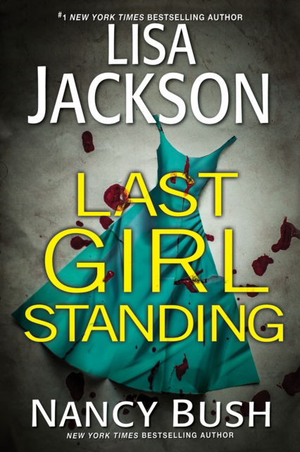 Cover for Lisa Jackson · Last Girl Standing: A Novel of Suspense (Taschenbuch) (2025)