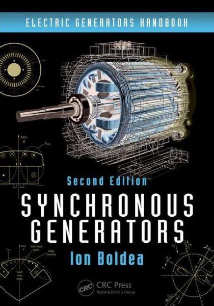 Cover for Boldea, Ion (University Politehnica Timisoara, Romania) · Synchronous Generators (Hardcover Book) (2015)