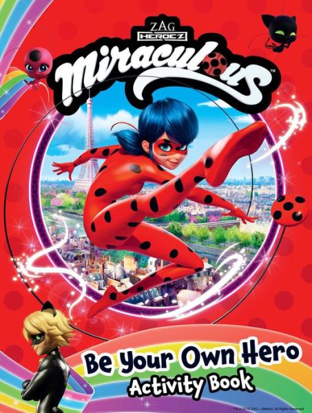 Cover for BuzzPop · Miraculous : Be Your Own Hero Activity Book : 100% Official Ladybug &amp; Cat Noir Gift for Kids (Paperback Book) (2022)