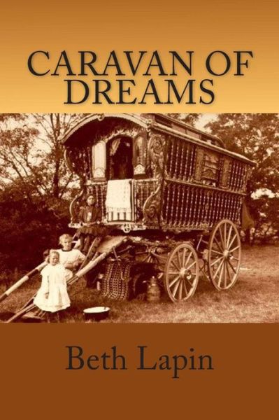 Cover for Beth Lapin · Caravan of Dreams (Paperback Book) (2015)