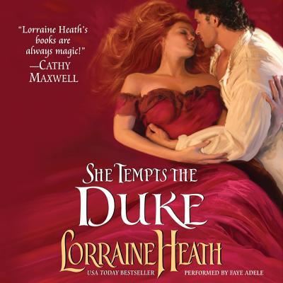 She Tempts the Duke Lib/E - Lorraine Heath - Music - HarperCollins - 9781504695565 - February 16, 2016