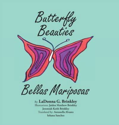 Cover for Ladonna G Brinkley · Butterfly Beauties (Hardcover bog) (2015)