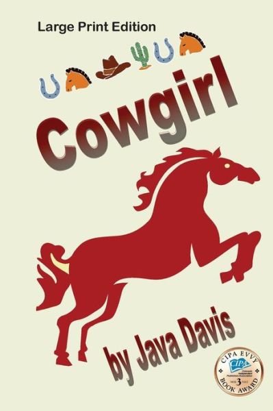 Cover for Java Davis · Cowgirl Large Print Edition (Pocketbok) [1st edition] (2014)
