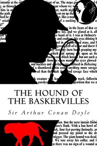 The Hound of the Baskervilles - Sir Arthur Conan Doyle - Bøker - Createspace - 9781508613565 - 16. mars 2015