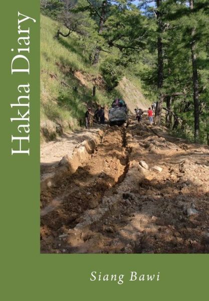 Cover for Siang Bawi · Hakha Diary (Paperback Book) (2015)