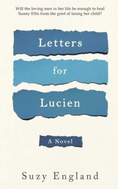 Cover for Suzy England · Letters for Lucien (Book) (2024)