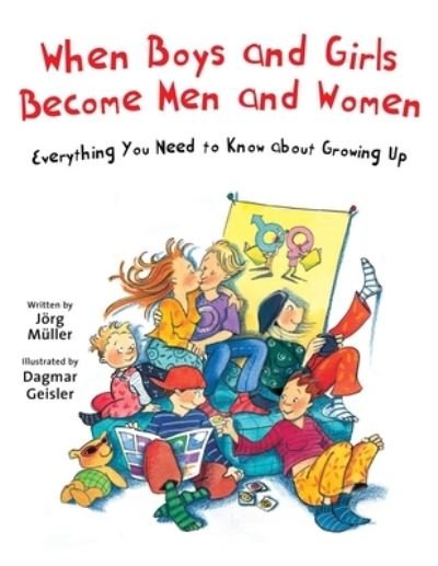 Cover for Dagmar Geisler · When Boys and Girls Become Men and Women (Bok) (2020)