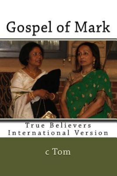 Cover for C Tom · Gospel of Mark - Study Bible (Paperback Book) [Red Letter edition] (2015)