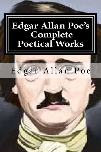 Cover for Edgar Allan Poe · Edgar Allan Poe's Complete Poetical Works (Paperback Book) (2015)