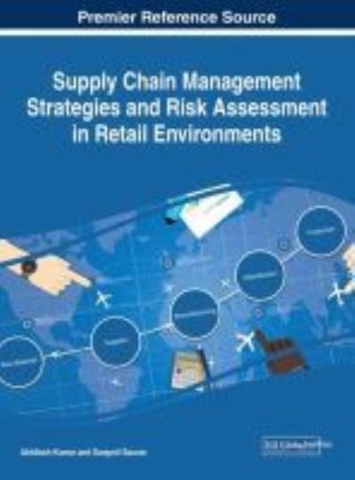 Cover for Akhilesh Kumar · Supply Chain Management Strategies and Risk Assessment in Retail Environments (Gebundenes Buch) (2017)