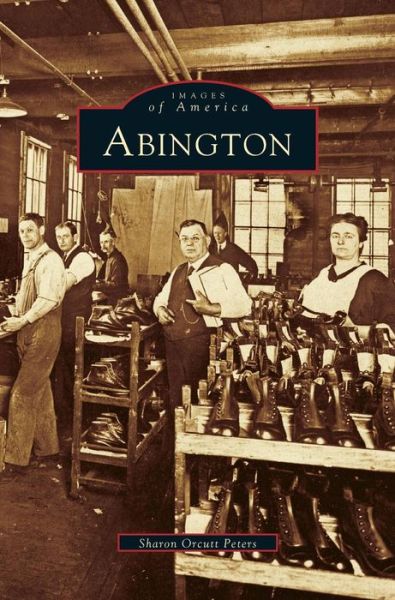 Cover for Sharon Orcutt Peters · Abington (Hardcover bog) (2002)