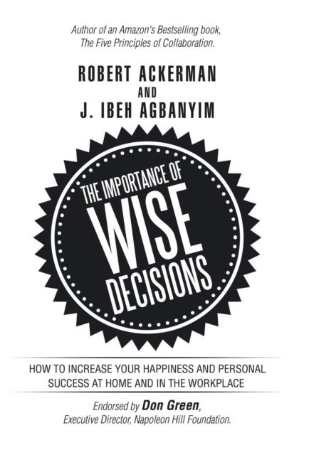 Cover for Robert Ackerman · The Importance of Wise Decisions (Hardcover Book) (2017)