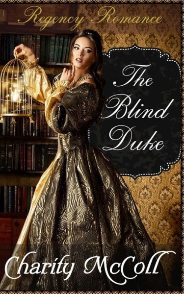 Cover for Charity McColl · The Blind Duke (Paperback Book) (2016)