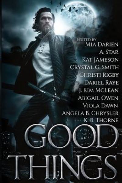 Cover for A Star · Good Things (Taschenbuch) (2016)