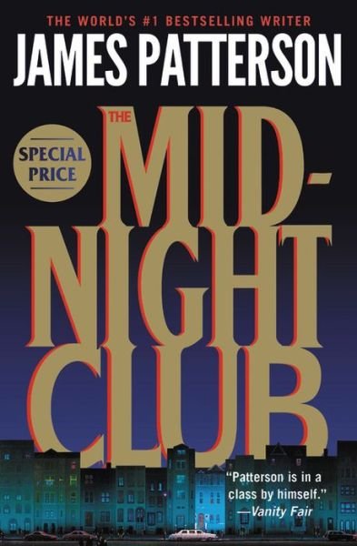 Midnight Club - James Patterson - Livres - Grand Central Publishing - 9781538751565 - 28 avril 2020