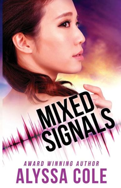 Cover for Alyssa Cole · Mixed Signals (Paperback Book) (2015)